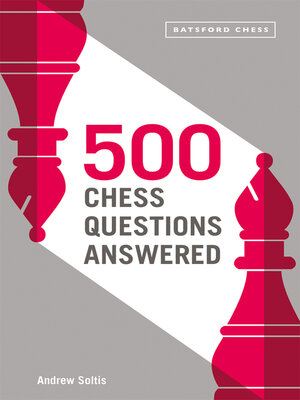 cover image of 500 Chess Questions Answered